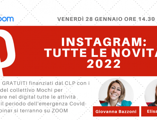 Le novità di Instagram 2022 – Webinar Gratuito 28 Gennaio