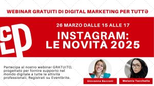 Instagram le novità 2025 webinar gratuito con Melania tacchella e giovanna bazzoni