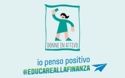 Donne in attivo e Io penso positivo