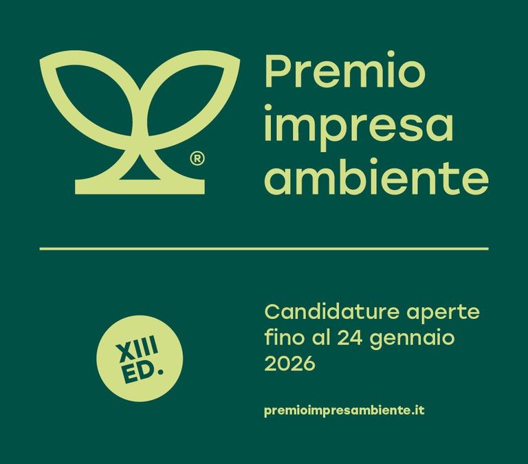 Aperte le candidature alla 13ª edizione del Premio Impresa Ambiente