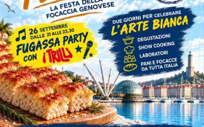 Fugassa Festival: la festa della focaccia genovese – 26 e 27 settembre